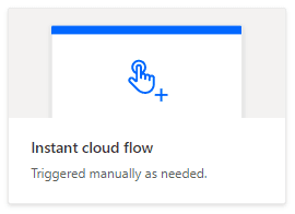 Ảnh chụp màn hình lựa chọn Instant flow của Power Automate khi tạo flow mới